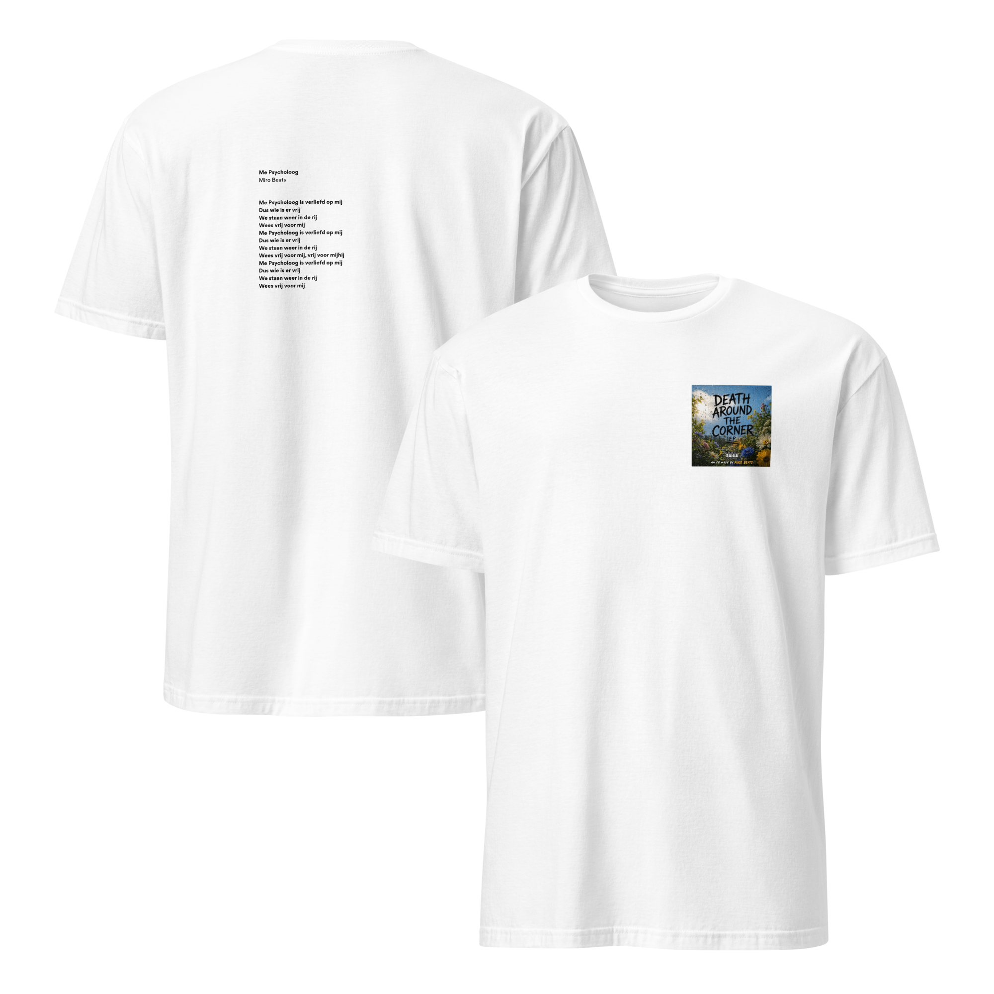 White One Of Fifty Miro Beats Me Psycholoog Signed T-Shirt White, shown from the front and back